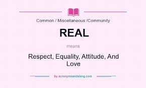being real is about love