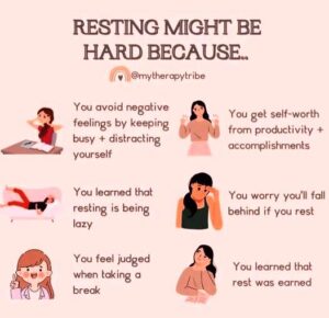 Infographic from My Therapy Tribe explaining why resting might be difficult for some people, with illustrations depicting various reasons.