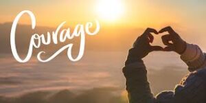 Kindness and Courage Show Us the Way Forward